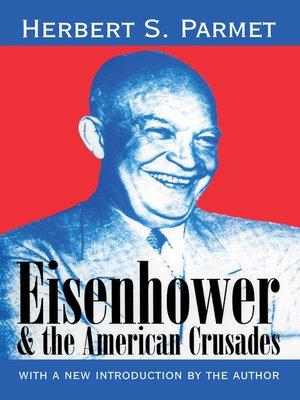 cover image of Eisenhower and the American Crusades